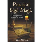 Practical Sigil Magic by Frater U D