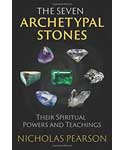 Seven Archetypal Stones by Nicholas Pearson